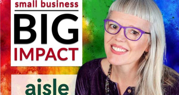 small business BIG IMPACT: aisle; Madeleine Shaw against a rainbow painted background